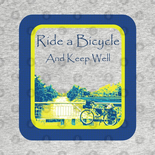 Ride a bicycle and keep well by Yong Toon